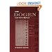 Did Dogen Go to China?: What He Wrote and When He Wrote It
