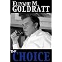 The Choice