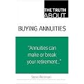 The Truth About Buying Annuities (The Truth About...) (Paperback)