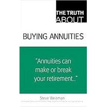 The Truth About Buying Annuities (The Truth About...) (Paperback)