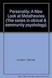 Personality : a new look at metatheories