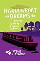Narrowboat Dreams: A Journey North by England's Waterways