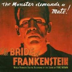 Waxman - The Bride of Frankenstein