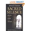Sacred Silence: Denial and the Crisis in the Church