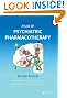 Atlas of Psychiatric Pharmacotherapy, Second Edition
