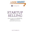 Startup Selling: How to sell if you really, really have to and don't know how