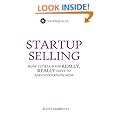 Startup Selling: How to sell if you really, really have to and don't know how