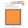 Agent-Based and Individual-Based Modeling: A Practical Introduction