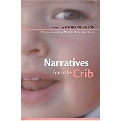 Narratives from the Crib