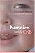 Narratives from the Crib by Narratives from the Crib Cover