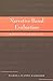 Narrative Based Evaluation: Wording Toward the Light (Counterpoints)