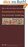 Postkoloniale Theorie. Eine kritische...