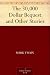 The 30,000 Dollar Bequest and Other Stories The 30,000 Dollar Bequest and Other Stories