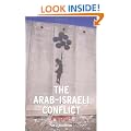 The Arab-Israeli Conflict: A History (Contemporary Worlds)
