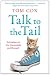 Talk to the Tail