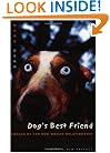 Dog's Best Friend: Annals of the Dog-Human Relationship