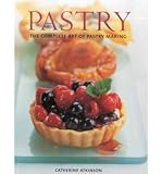 Pastry : the complete art of pastry making