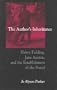 The AUTHOR'S INHERITANCE: HENRY FIELDING, JANE AUSTEN, AND THE ESTABLISHMENT OF THE NOVEL