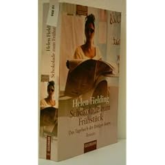 HELEN FIEDLING: Schokolade zum Fr�hst�ck: Das Tagebuch der Bridget Jones - Roman
