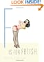 F Is for Fetish (Erotic Alphabet)
