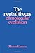 The Neutral Theory of Molecular Evolution