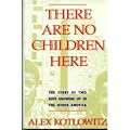There Are No Children Here