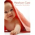 Newborn Care Tips and Advice'