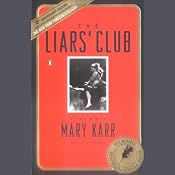 The Liar's Club | [Mary Karr]