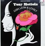 Lush, Latin & Lovely