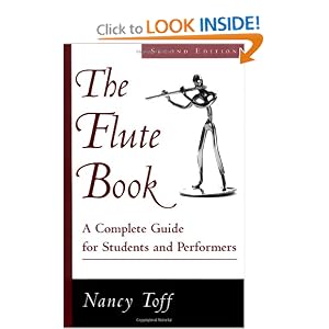 The Flute Book: A Complete Guide for Students and Performers by Nancy Toff