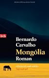 Mong&oacute;lia: Roman - Bernardo Carvalho