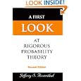 First Look at Rigorous Probability Theory by Jeffrey S. Rosenthal
