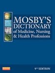 Mosby's Dictionary of Medicine, Nursi...
