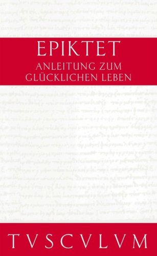 Anleitung zum gl�cklichen Leben\Encheiridion