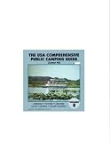 The U.S.A. comprehensive Public Camping Guide volume 8 (Alabama, Florida, Georgia, North Carolina, South Carolina)
