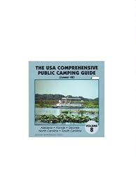 The U.S.A. comprehensive Public Camping Guide volume 8 (Alabama, Florida, Georgia, North Carolina, South Carolina)