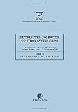 Distributed computer control systems 1995 (DCCS'95) : a postprint volume from the 13th IFAC Workshop, Toulouse-Blagnac, France, 27-29 September 1995