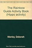 The rainbow guide activity book