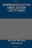 Representative Men: Seven Lectures