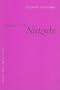 Dialogue with Nietzsche (European Perspectives: A Series in Social Thought and Cultural Criticism)