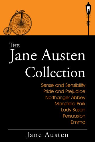 Jane Austen Collection: Her Complete Works (Includes Sense and Sensibility, Pride and Prejudice, Mansfield Park, Emma, Northanger Abbey, Persuasion, Lady Susan & more)
