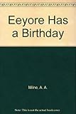 Eeyore has a birthday