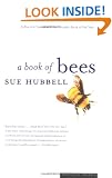 A Book of Bees: --and How to Keep Them