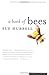 A Book of Bees: And How to Keep Them