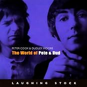 The World of Pete & Dud | [Peter Cook, Dudley Moore]