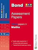 Bond Third Papers in Maths: 9-10 Years (Bond Assessment Papers)