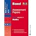 Bond Third Papers in Maths: 9-10 Years (Bond Assessment Papers): Third Papers in Maths 9-10 Years