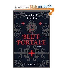 Blutportale: Roman (Knaur HC)