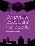 Corporate occupiers' handbook