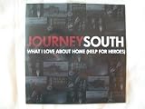 JOURNEY SOUTH What I Love About Home CD promo